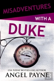Misadventures With A Duke