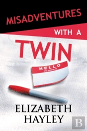 Misadventures With A Twin
