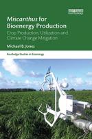 Miscanthus For Bioenergy Production