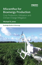 Miscanthus For Bioenergy Production