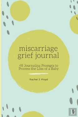 Bertrand.pt - Miscarriage Grief Journal