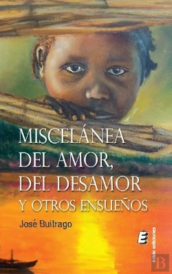 Bertrand.pt - Miscelánea Del Amor, Del Desamor Y Otros Ensueños