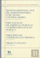 Miscelâneas Nº 3 - Responsabilidade Civil de Administradores e de Sócios Controladores -