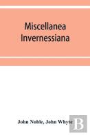 Miscellanea Invernessiana