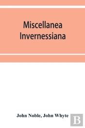 Miscellanea Invernessiana