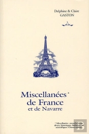 Miscellanées De France Et De Navarre