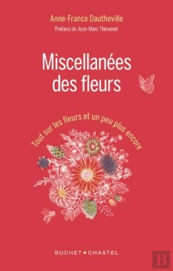 Bertrand.pt - Miscellanées Des Fleurs ; Tout Sur Les Fleurs Et Un Peu Plus Encore
