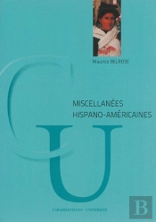 Miscellanees Hispano-Americaines