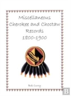 Bertrand.pt - Miscellaneous Cherokee And Choctaw Recor