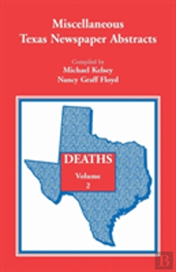 Bertrand.pt - Miscellaneous Texas Newspaper Abstracts - Deaths Volume 2