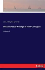 Miscellaneous Writings Of John Conington