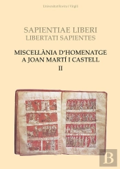 Miscel·Lània Dæhomenatge A Joan Martí I Castell (Ii)