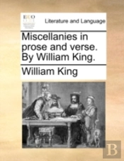 Miscellanies In Prose And Verse. By Will