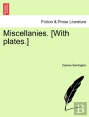 Miscellanies. (With Plates.)