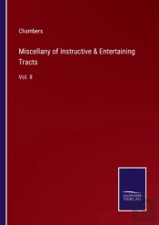 Miscellany Of Instructive & Entertaining Tracts