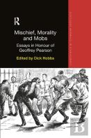 Mischief, Morality And Mobs