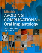 Misch'S Avoiding Complications In Oral Implantology