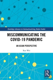 Miscommunicating The Covid-19 Pandemic