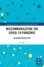 Miscommunicating The Covid-19 Pandemic