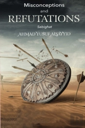 Misconceptions And Refutations Sabighat