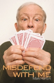 Misdefend These Hands With Me