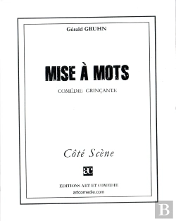Bertrand.pt - Mise À Mots ; Comédie Grinçante