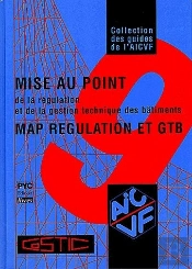 Mise Au Point De La Régulation Et De La Gestion Technique Des Bâtiments ; Map Régulation Et Gtb