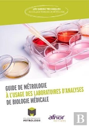 Mise En Oeuvre De La Metrologie Dans Les Laboratoires De Biologie Medicale