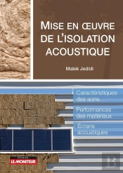 Mise En Oeuvre De L'Isolation Acoustique