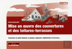 Bertrand.pt - Mise En Oeuvre Des Couvertures Et Des Toitures-Terrasses