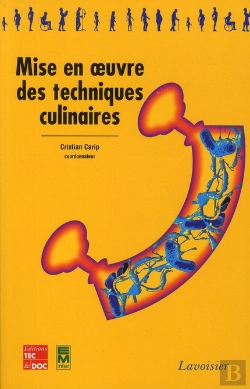 Bertrand.pt - Mise En Oeuvre Des Techniques Culinaires