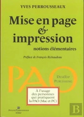 Mise En Page Et Impression ; Notions Élémentaires