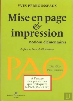 Bertrand.pt - Mise En Page Et Impression ; Notions Élémentaires