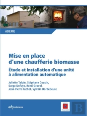 Mise En Place D'Une Chaufferie Biomasse