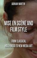 Mise En Scene And Film Style