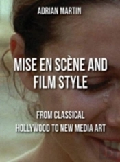Mise En Scene And Film Style