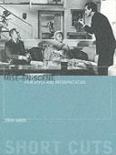 Miseâ€“Enâ€“Scene Â€“ Film Style And Interpretation