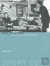 Miseâ€“Enâ€“Scene Â€“ Film Style And Interpretation