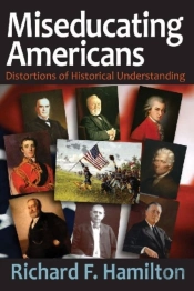 Miseducating Americans