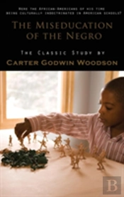 Miseducation Of The Negro