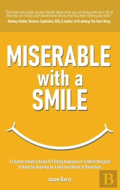 Miserable With A Smile