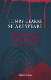 Miserável Vida Droga
