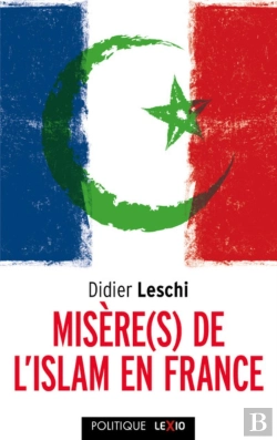 Bertrand.pt - Misère(S) De L'Islam En France