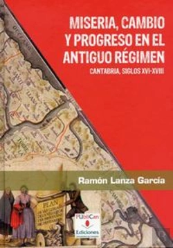 Bertrand.pt - Miseria, Cambio Y Progreso En El Antiguo Régimen