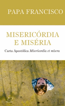 Bertrand.pt - Misericórdia e Miséria