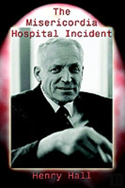 Bertrand.pt - Misericordia Hospital Incident