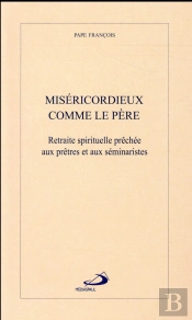 Misericordieux Comme Le Pere
