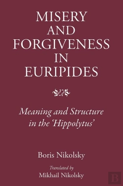 Bertrand.pt - Misery And Forgiveness In Euripides
