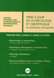 Mises À Jour En Gynécologie Et Obstétrique Et Techniques Chirurgicales (Édition 2008)