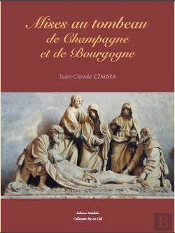 Bertrand.pt - Mises Au Tombeau De Champagne Et De Bourgogne